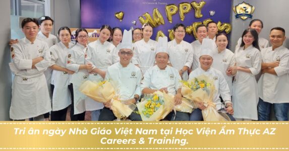 Tri ân ngày 20/11 tại học viện ẩm thực AZ Careers & Training