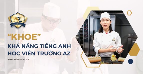 "Khoe" khả năng tiếng Anh của học viên trường AZ Careers & Training